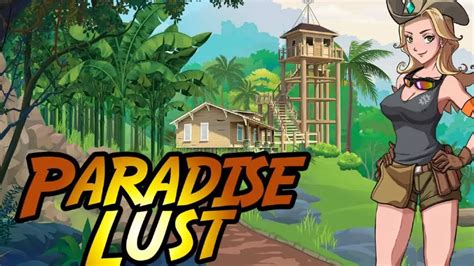 Paradise Lust Guide .